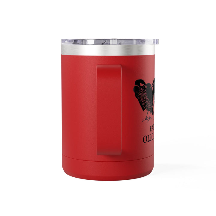 Eat the Oligarchs Crow – Stainless Steel Travel Mug 15oz
