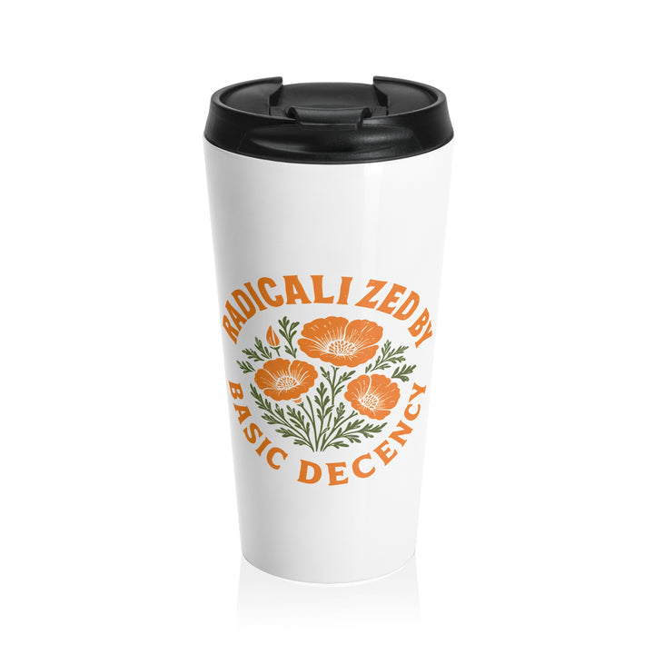 Radicalized By Basic Decency – (White) Stainless Steel Travel Mug