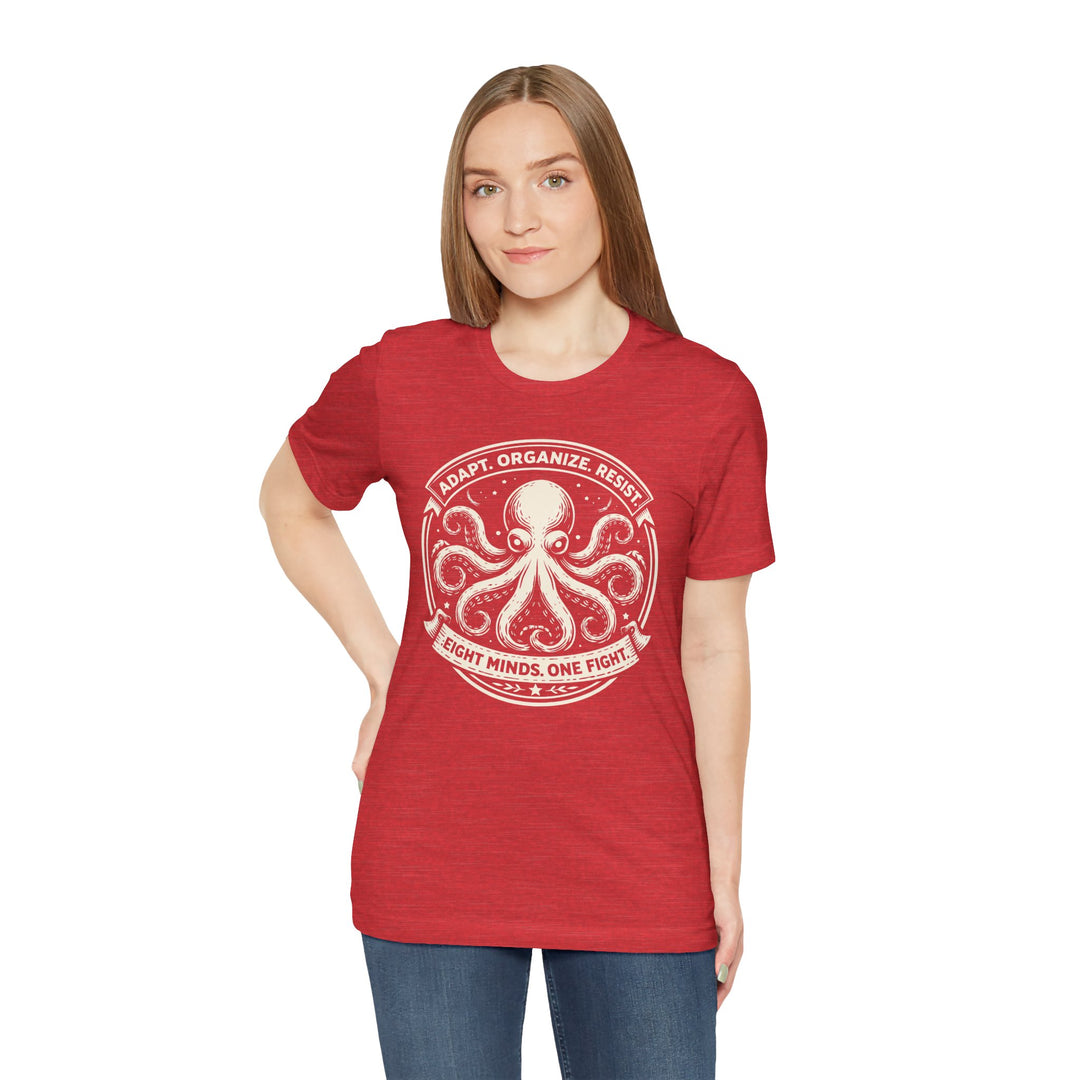 Adapt. Organize. Resist. Octopus – Unisex T-Shirt