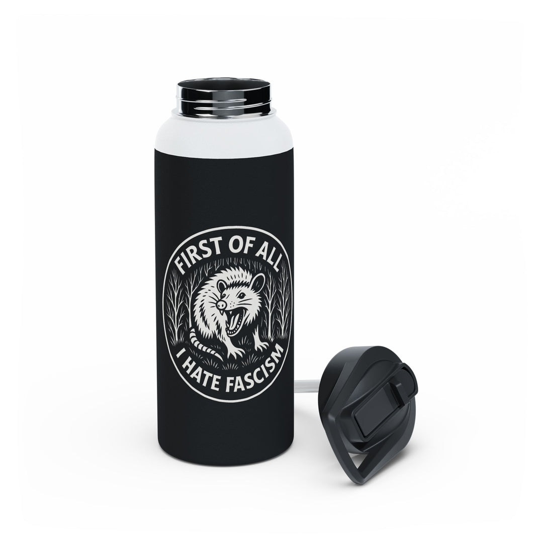 First of All I Hate Fascism Opossum – Stainless Steel Water Bottle, Standard Lid