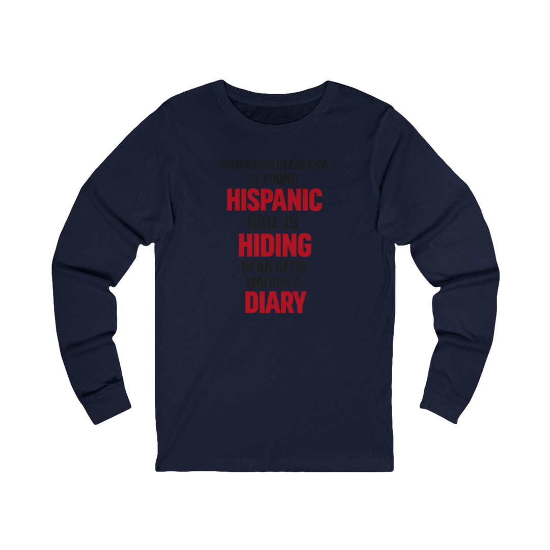 Somewhere in America - Unisex Long Sleeve Shirt