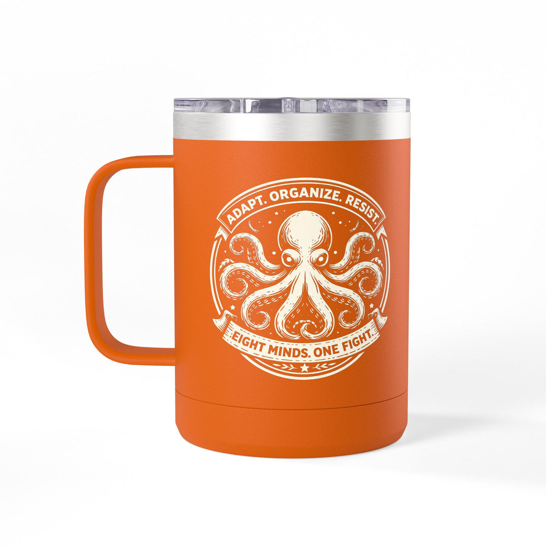 Adapt. Organize. Resist. Octopus – Stainless Steel Travel Mug 15oz