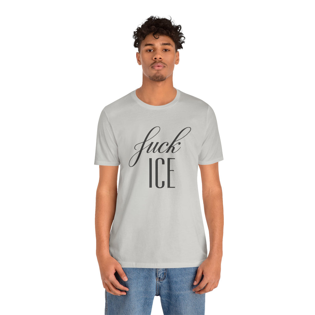 F*ck ICE Cursive Graphic - Unisex T-Shirt