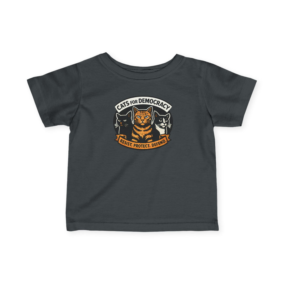 Cats for Democracy – Infant T-Shirt