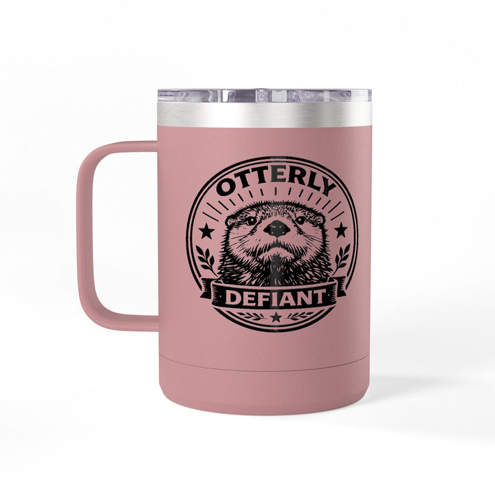Otterly Defiant – Coffee Mug Tumbler, 15oz