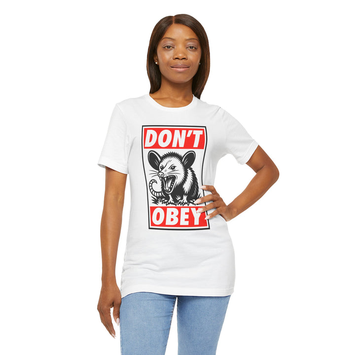 Don't Obey Opossum – Unisex T-Shirt