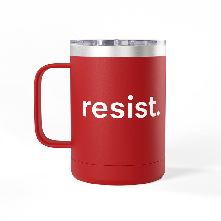 Resist. – Stainless Steel Travel Mug 15oz