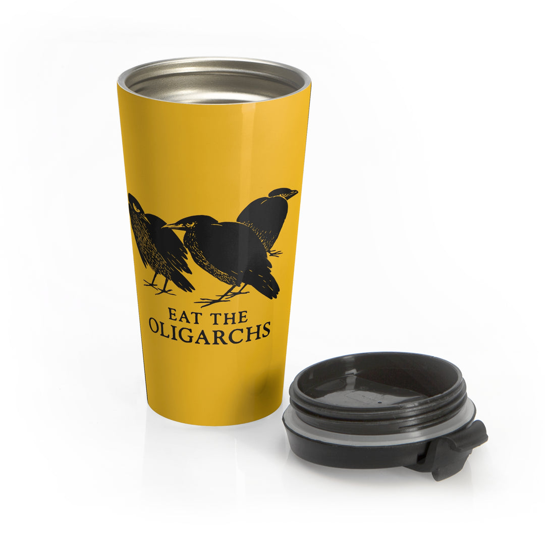 Eat the Oligarchs Crow – Stainless Steel Travel Mug 15oz