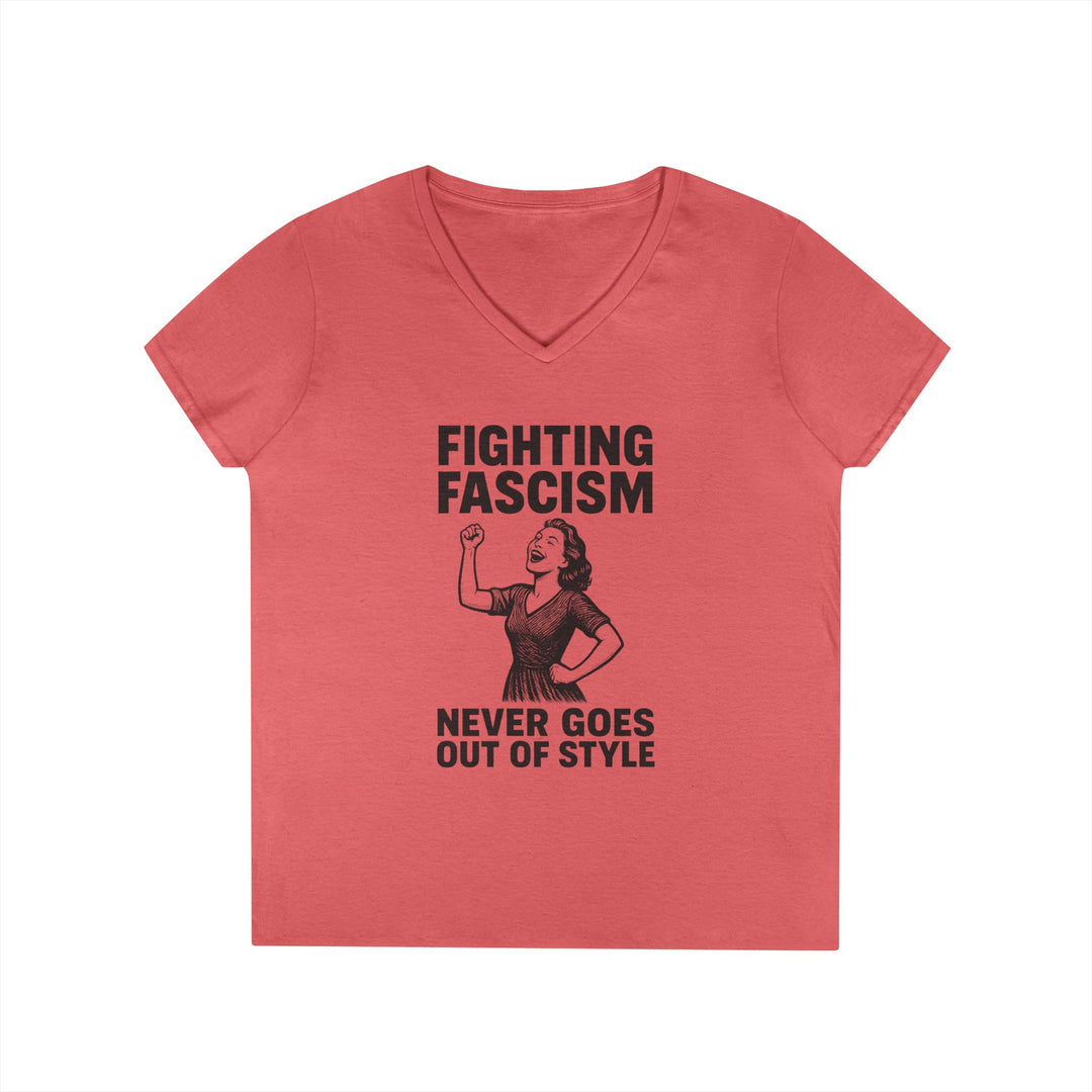 Fighting Fascism Never Goes Out of Style – Women's V-Neck T-Shirt