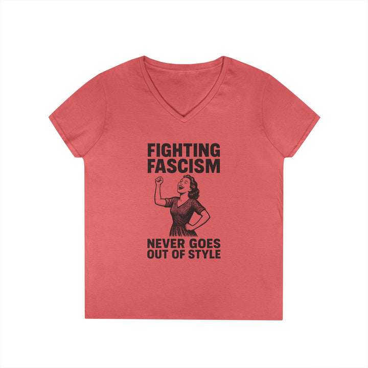Fighting Fascism Never Goes Out of Style – Women's V-Neck T-Shirt