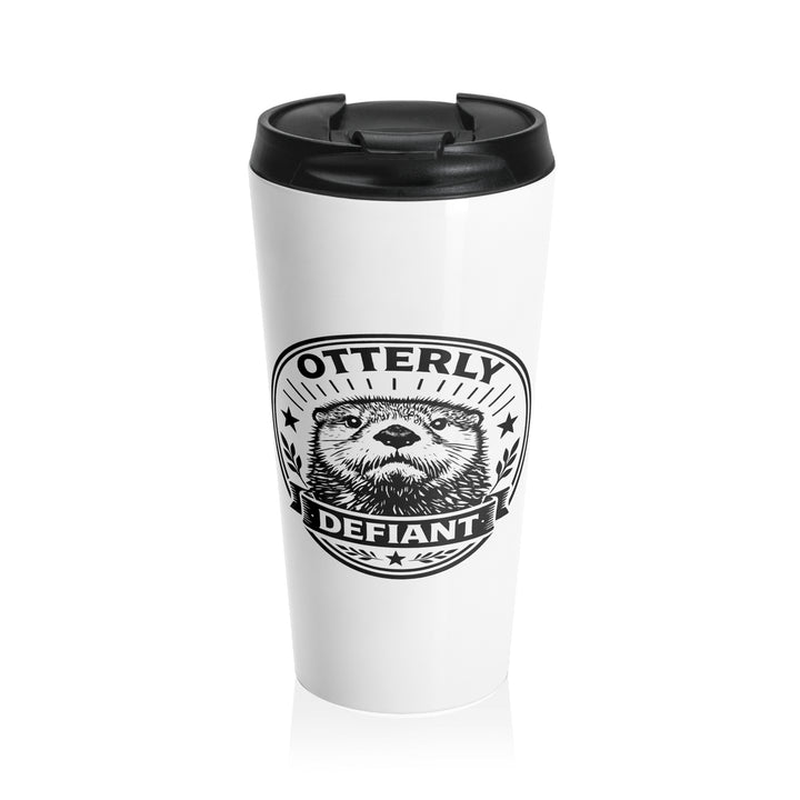 Otterly Defiant – Stainless Steel Travel Tumbler, 15oz