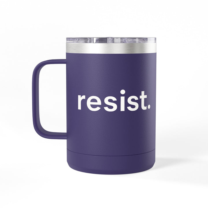 Resist. – Stainless Steel Travel Mug 15oz