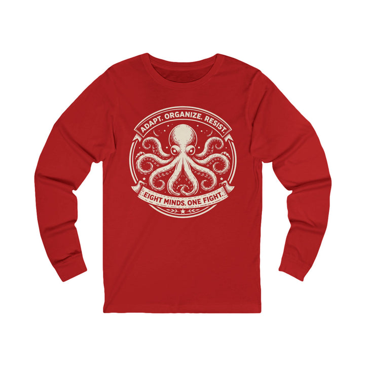 Adapt. Organize. Resist. Octopus – Unisex Long Sleeve Shirt