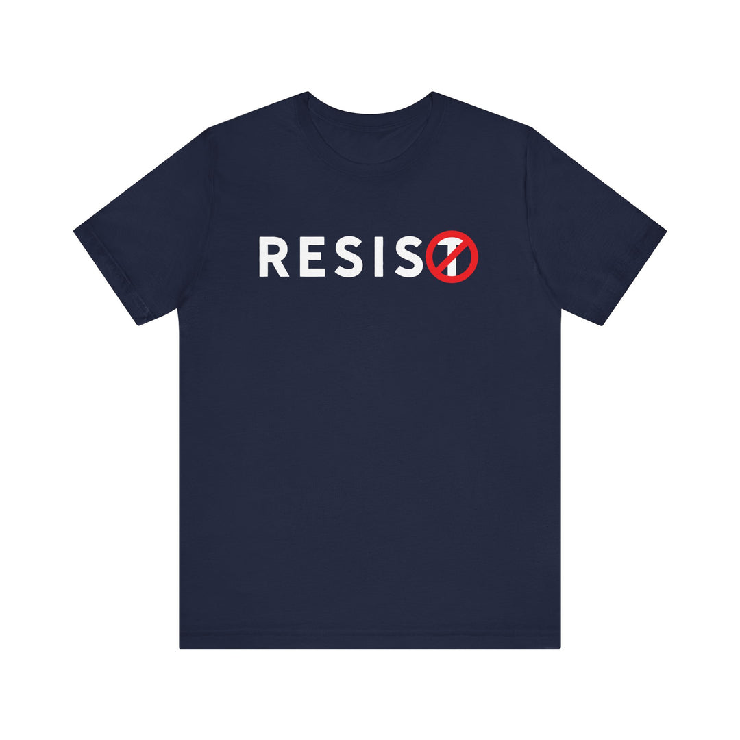 RESIST with Circle-T Slash Graphic – Unisex Tee