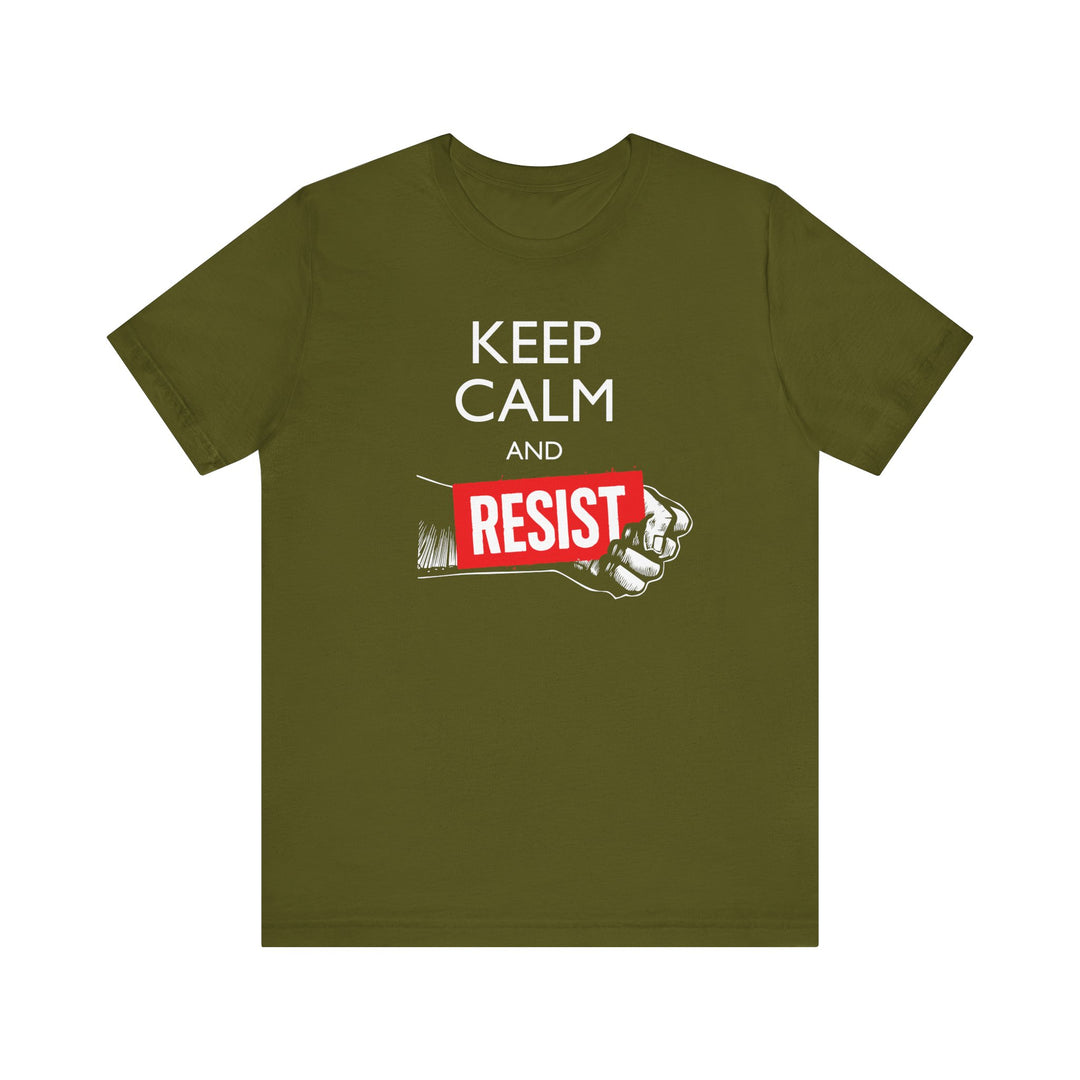 Keep Calm and Resist Raised Fist with Banner Graphic – Unisex T-Shirt