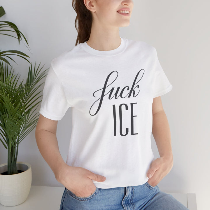 F*ck ICE Cursive Graphic - Unisex T-Shirt