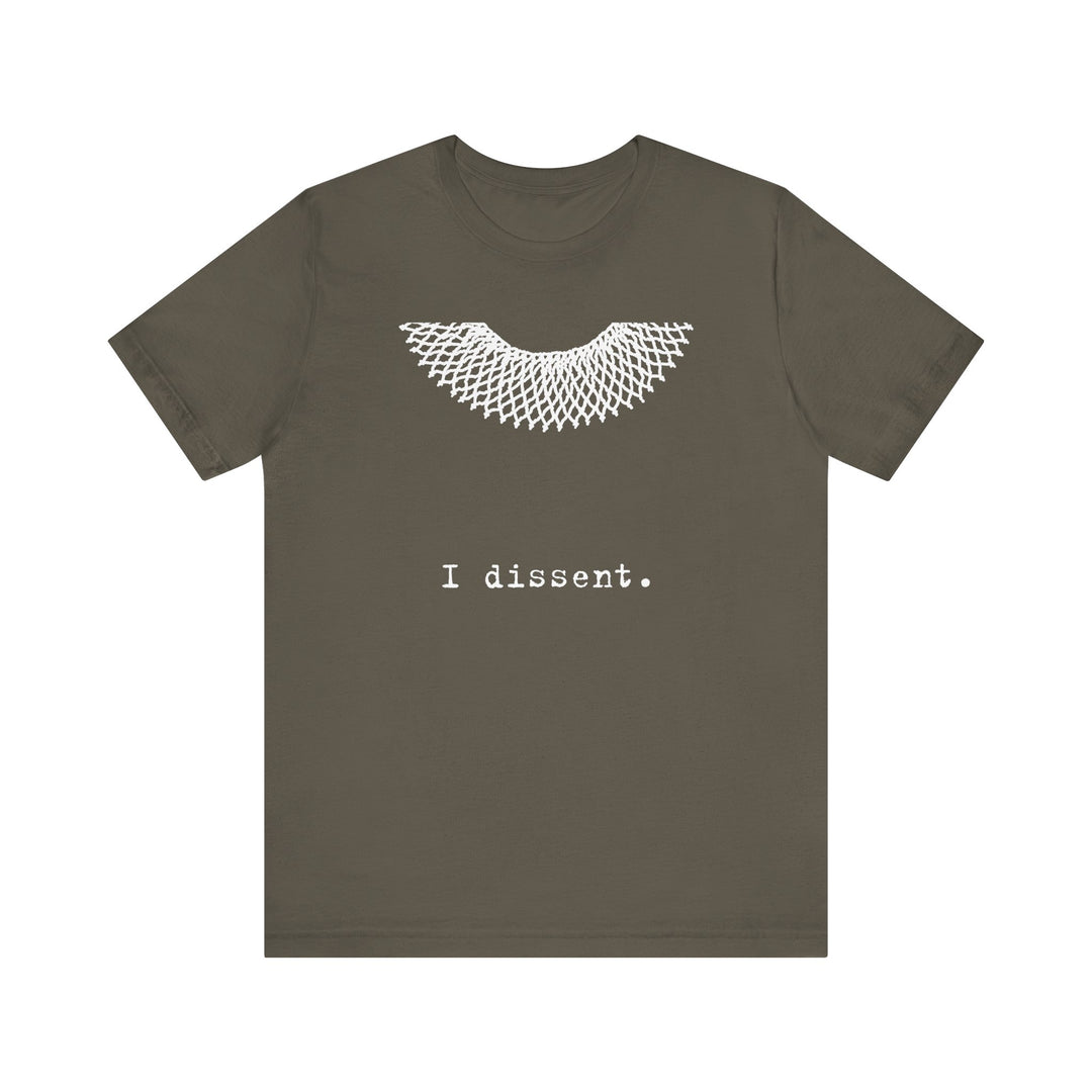 I Dissent RBG Collar Tribute Graphic – Unisex T-Shirt