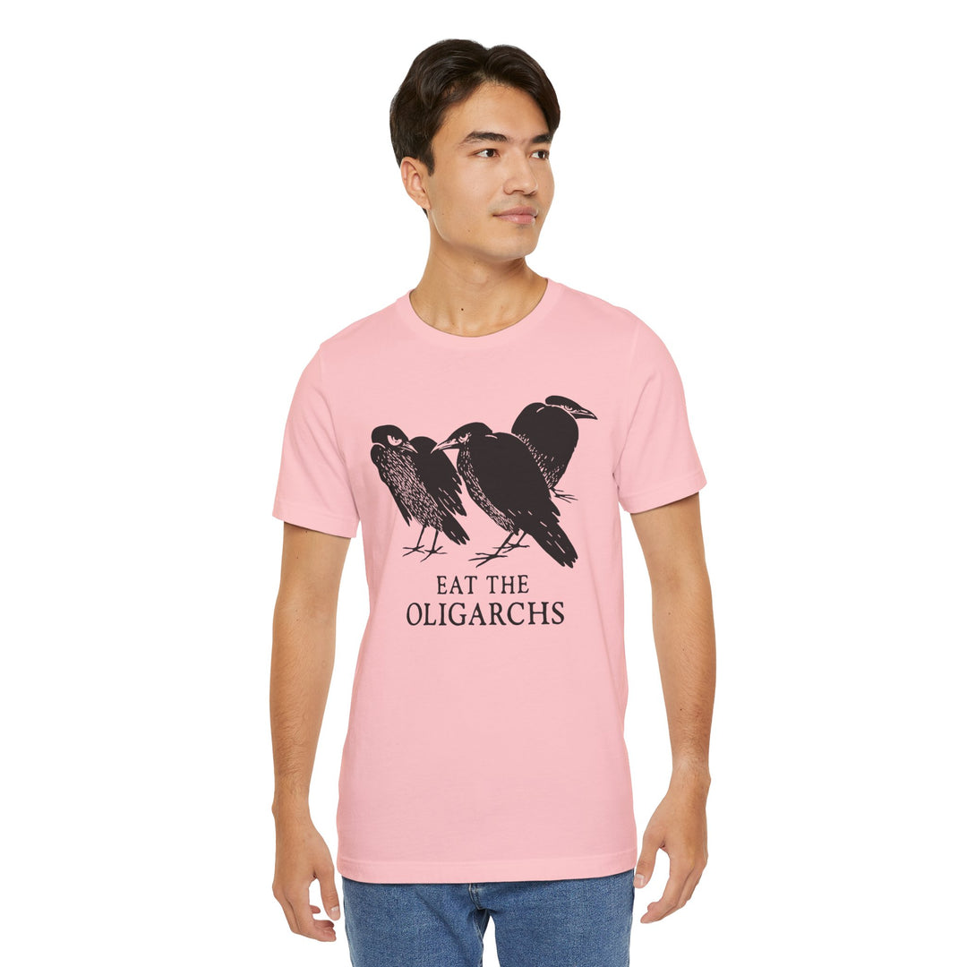 Eat the Oligarchs Crow – Unisex T-Shirt
