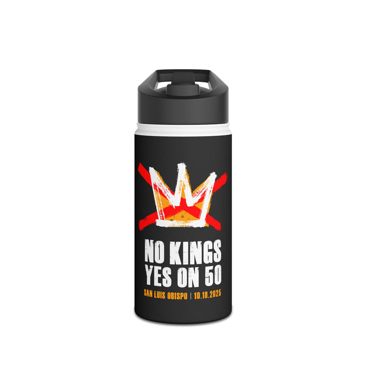 SLO No Kings Yes on 50 Commemorative - Stainless Steel Water Bottle - Standard Lid