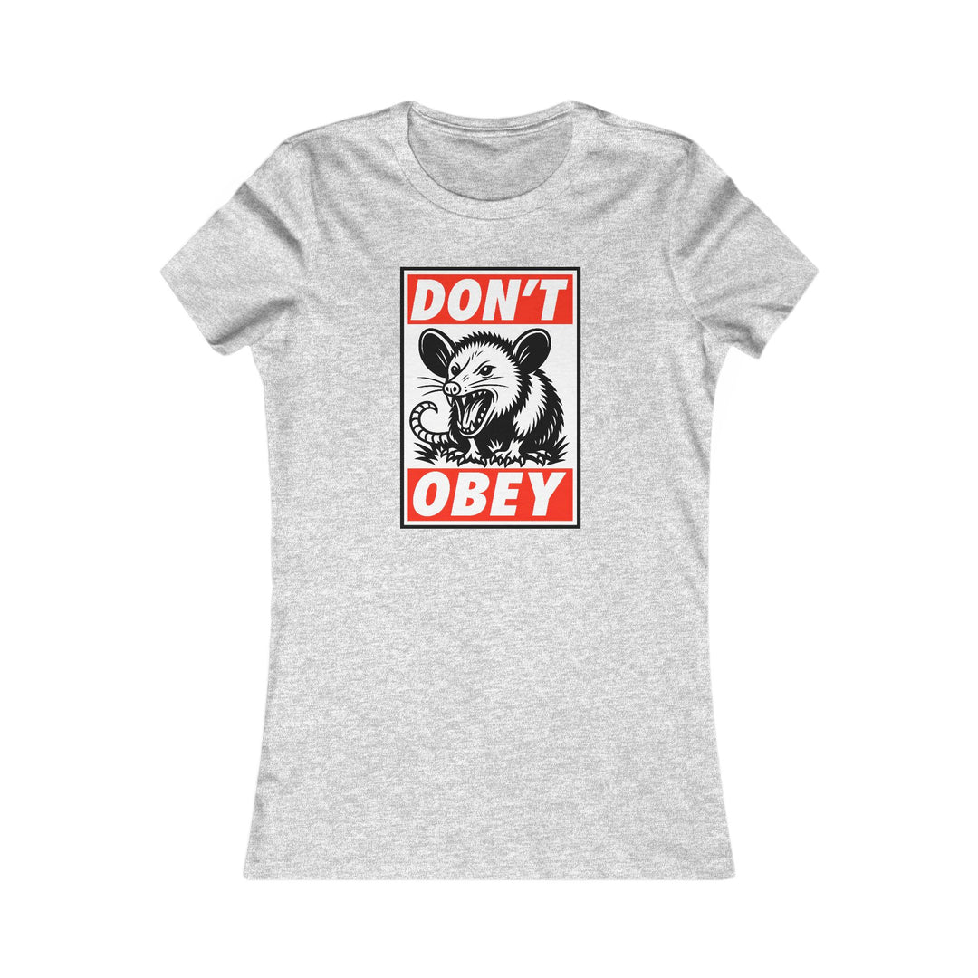 Don't Obey Opossum – Women's Fitted T-Shirt
