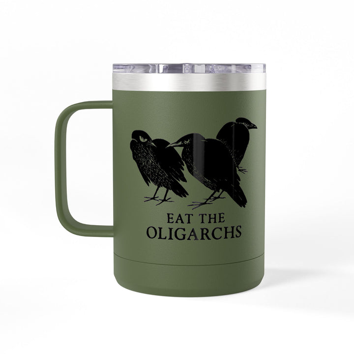 Eat the Oligarchs Crow – Stainless Steel Travel Mug 15oz