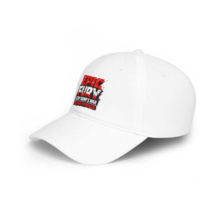 EPIC FURY Stop Trump’s War No War for MAGA - Cotton Baseball Cap