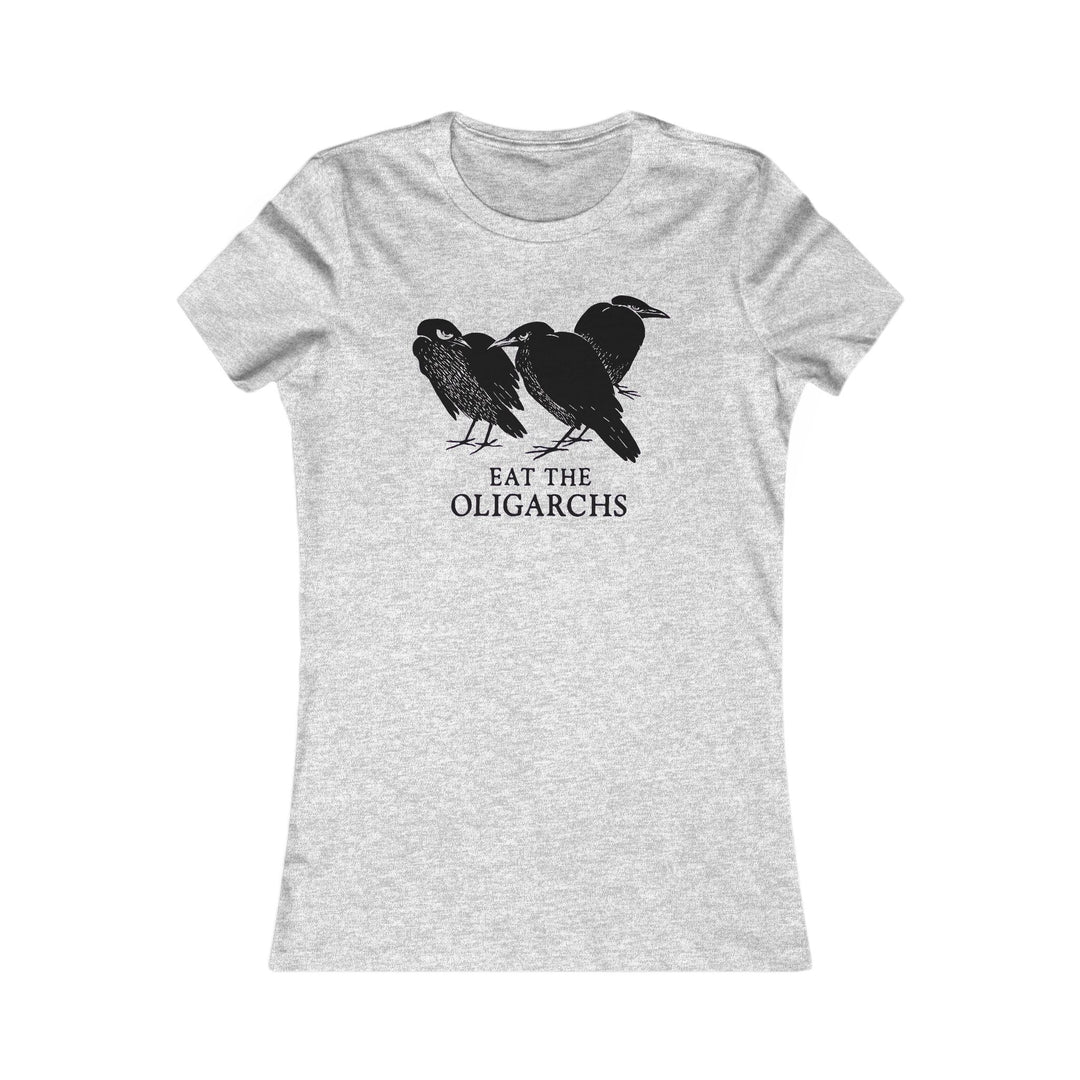 Eat the Oligarchs Crow – Women's Fitted T-Shirt
