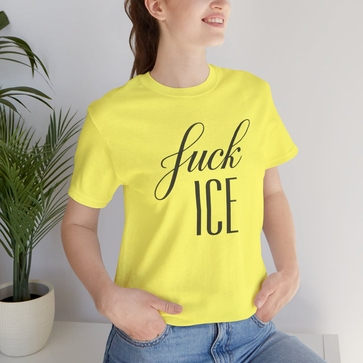 F*ck ICE Cursive Graphic - Unisex T-Shirt