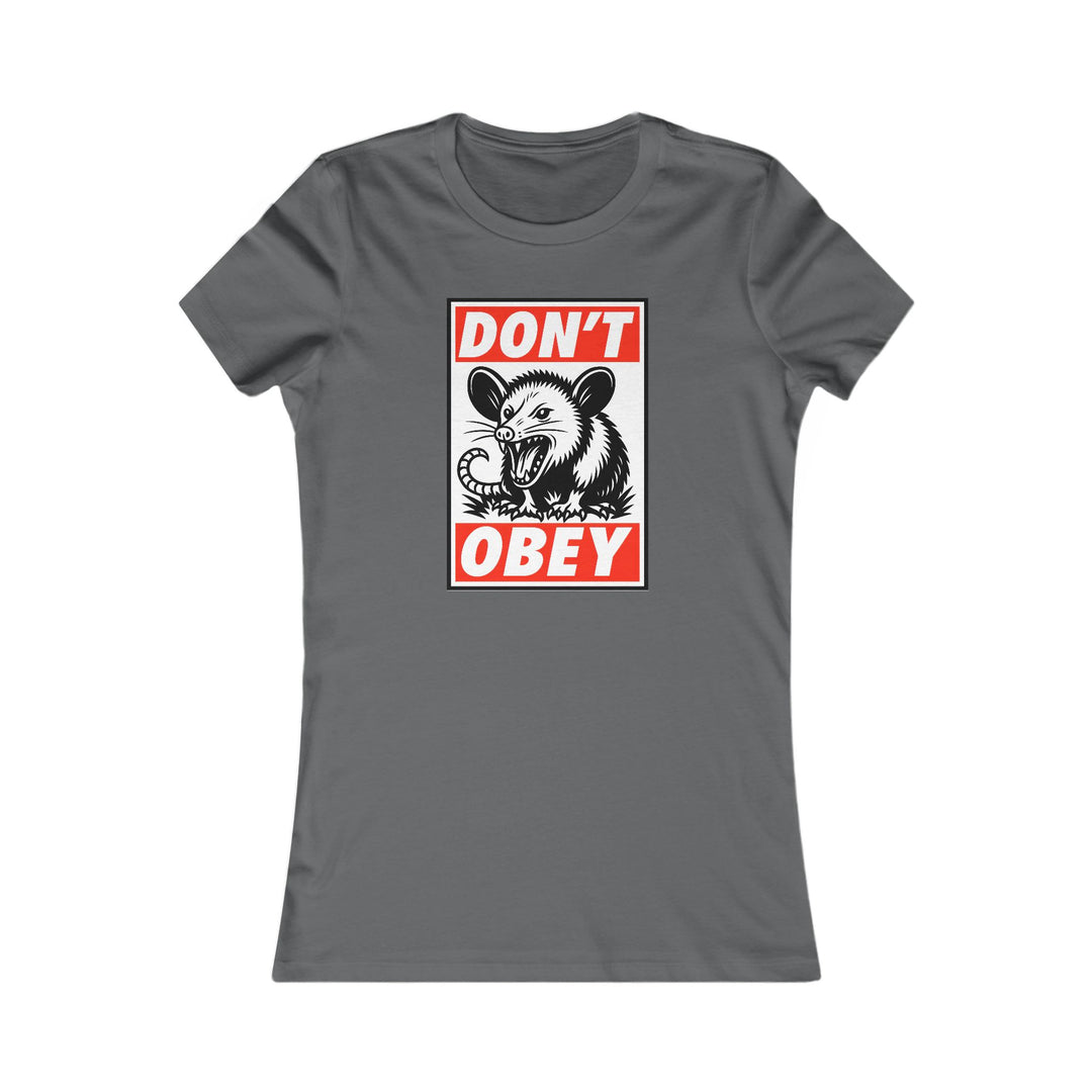 Don't Obey Opossum – Women's Fitted T-Shirt