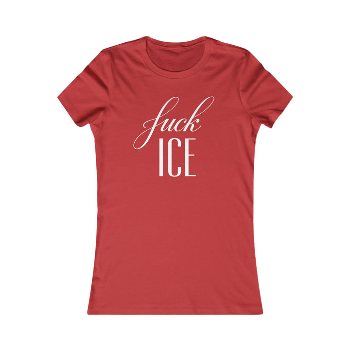F*ck ICE Cursive Graphic – Women’s Fitted T-Shirt