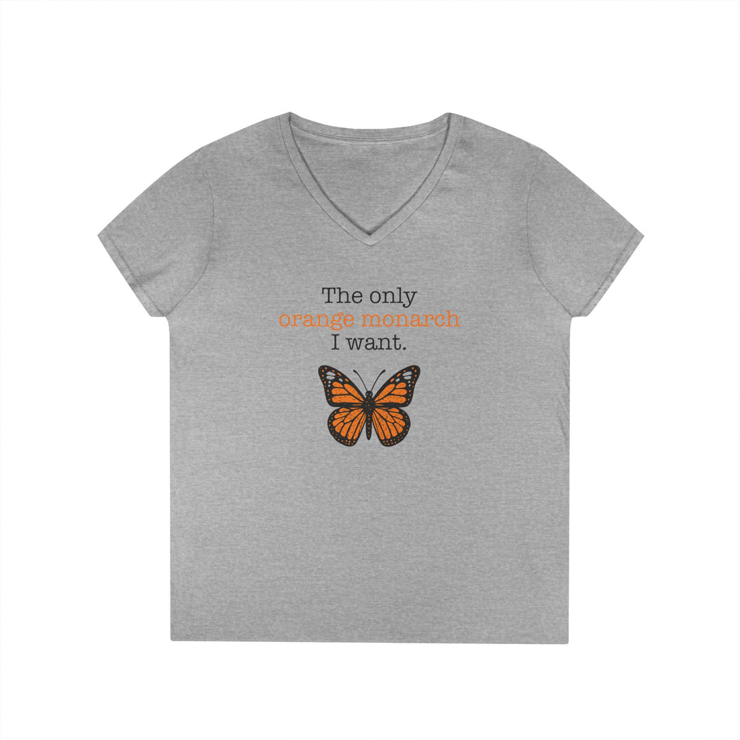 The Only Orange Monarch I Want – Women’s V-Neck T-Shirt