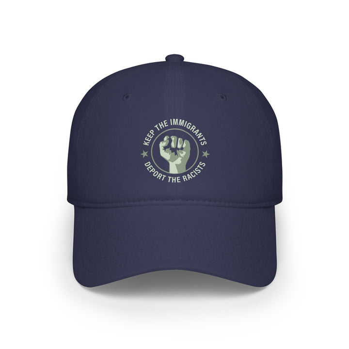 Keep The Immigrants, Deport The Racists Classic Graphic – Cotton Baseball Cap