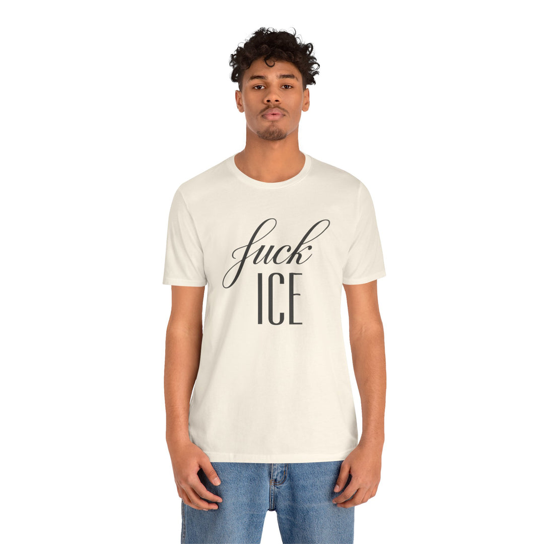 F*ck ICE Cursive Graphic - Unisex T-Shirt