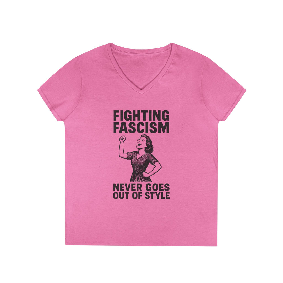 Fighting Fascism Never Goes Out of Style – Women's V-Neck T-Shirt