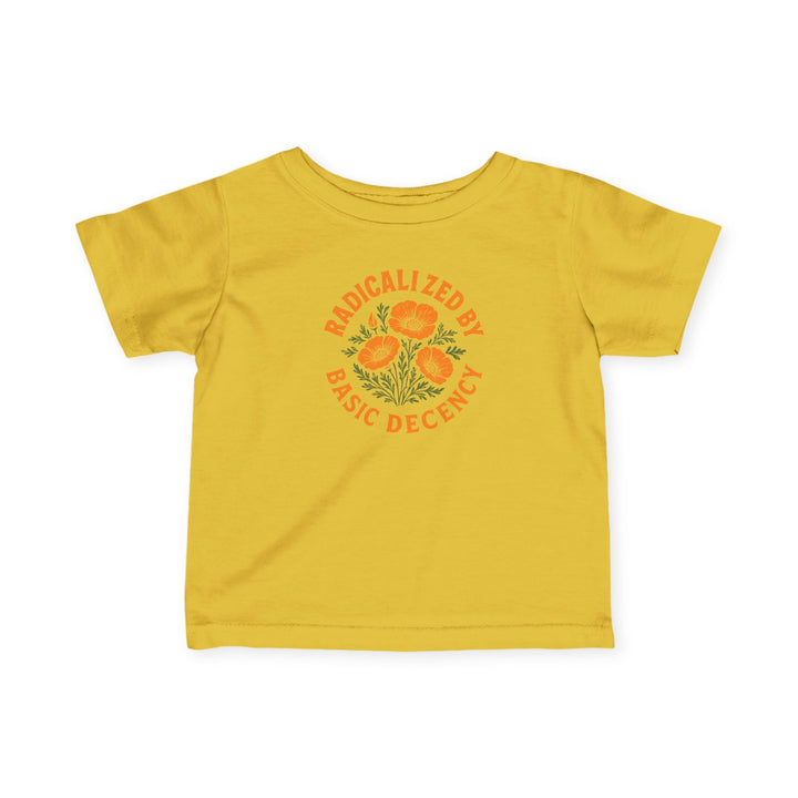Radicalized by Basic Decency Poppy – Infant Fine Jersey T-Shirt
