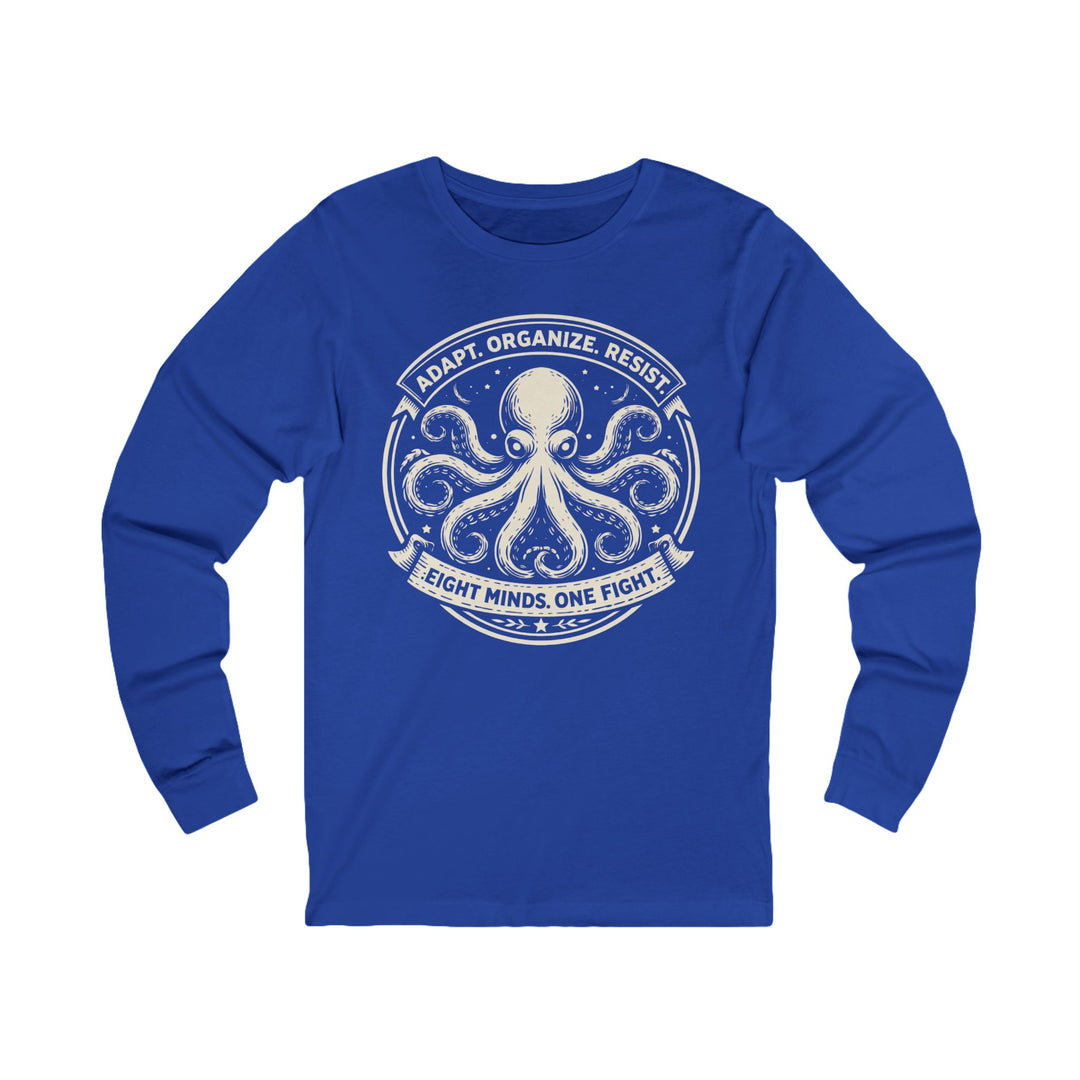 Adapt. Organize. Resist. Octopus – Unisex Long Sleeve Shirt