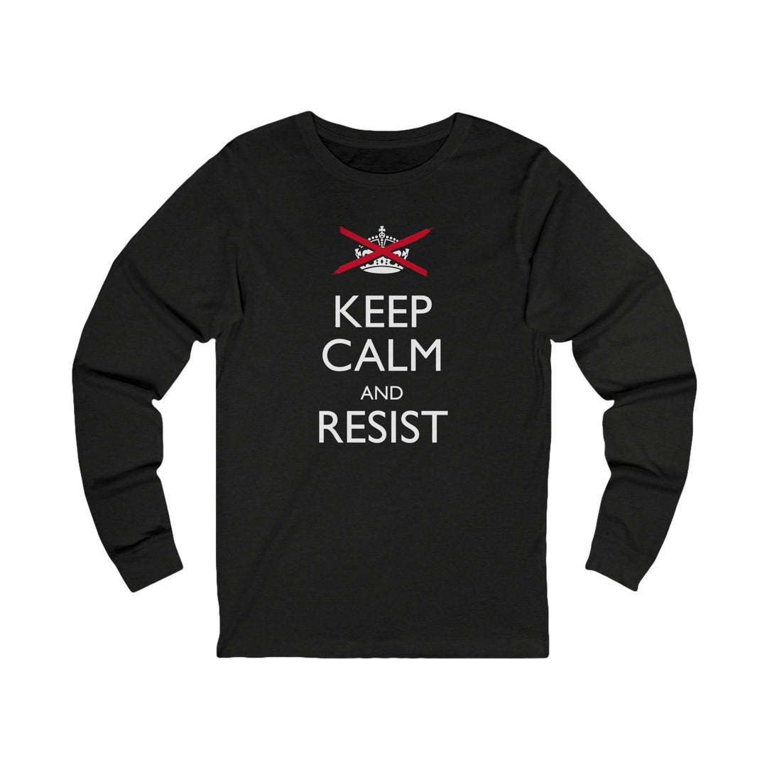 Keep Calm and Resist Classic Graphic – Unisex Long Sleeve Shirt