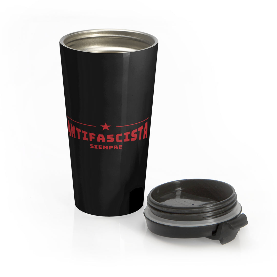 Antifascista Siempre – Stainless Steel Travel Mug