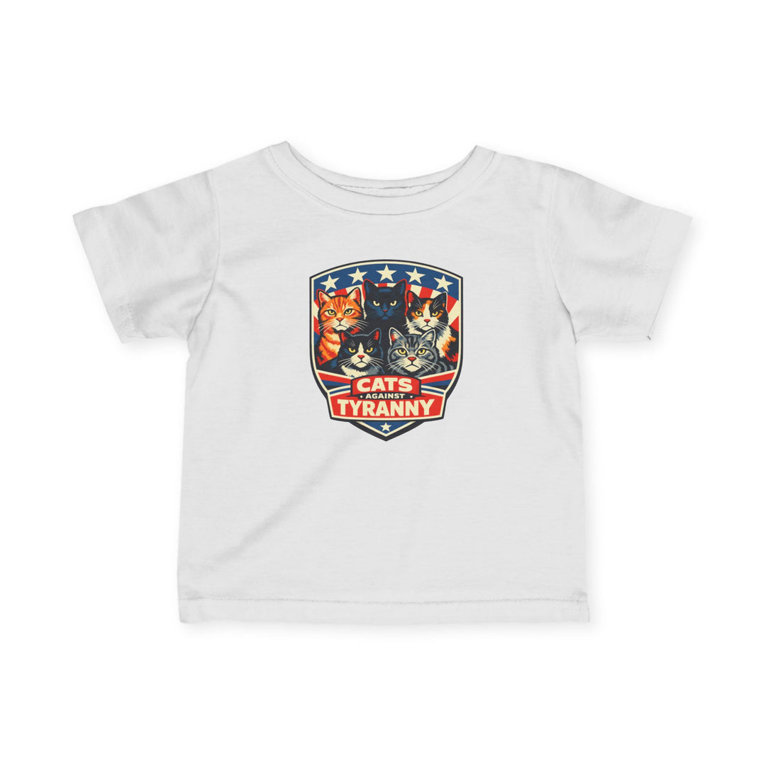 Cats Against Tyranny - Infant T-Shirt