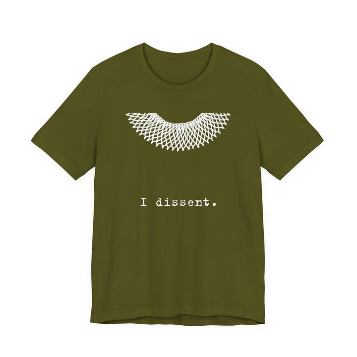 I Dissent RBG Collar Tribute Graphic – Unisex T-Shirt
