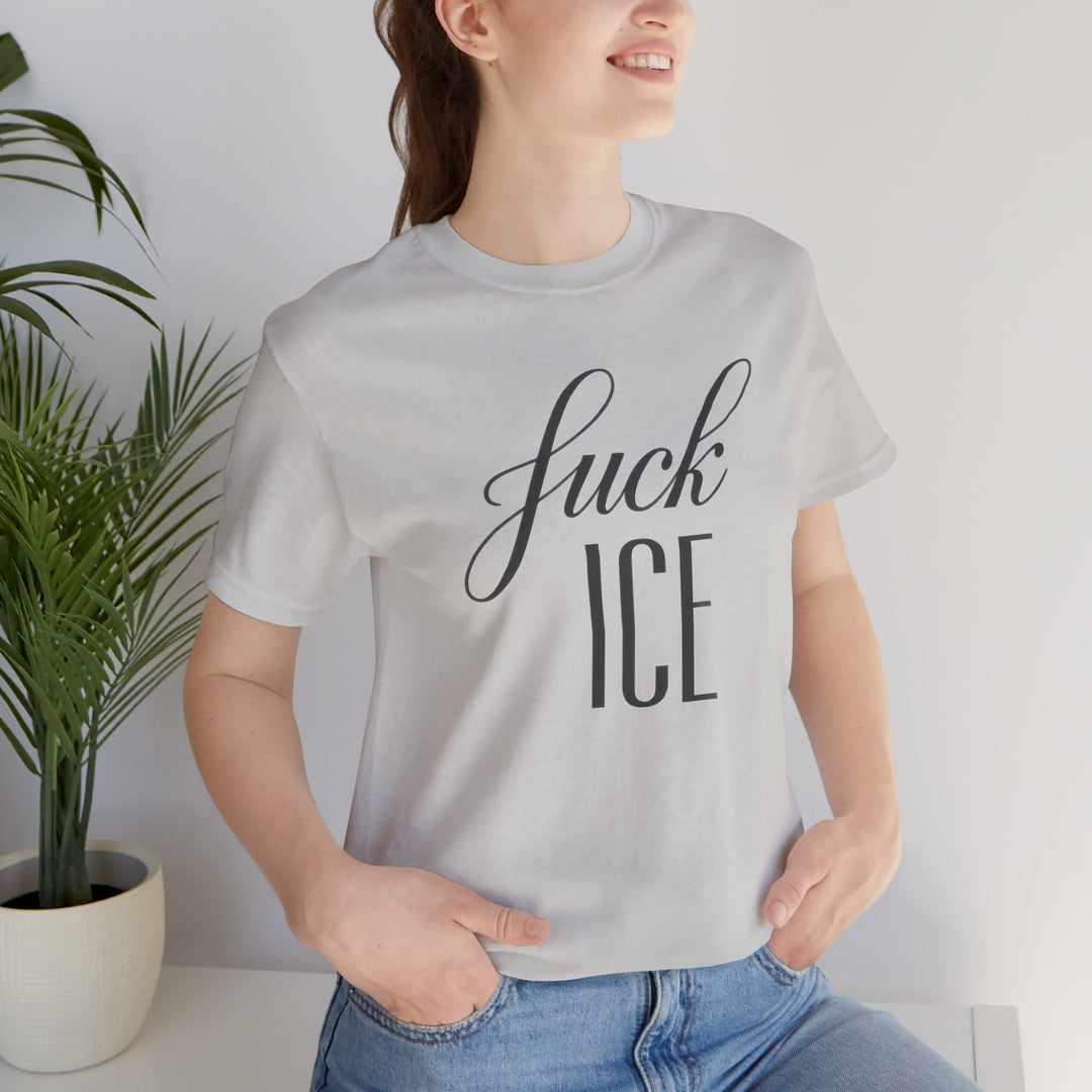 F*ck ICE Cursive Graphic - Unisex T-Shirt