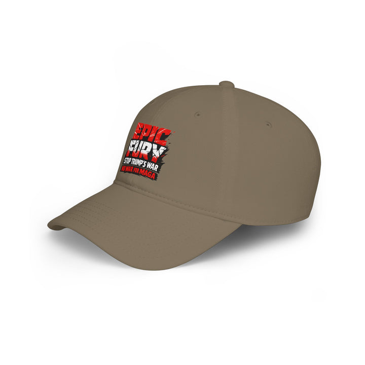 EPIC FURY Stop Trump’s War No War for MAGA - Cotton Baseball Cap
