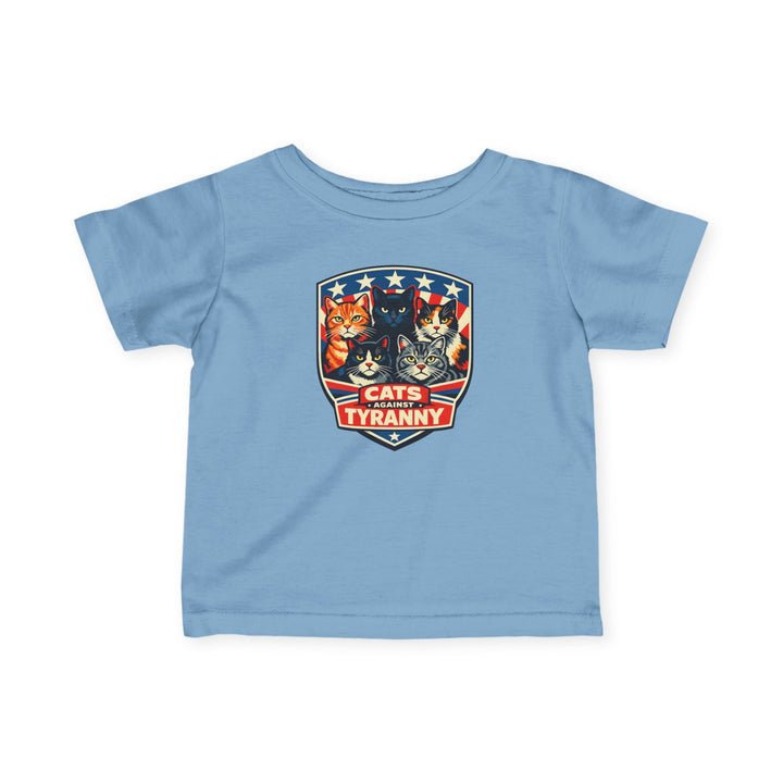 Cats Against Tyranny - Infant T-Shirt