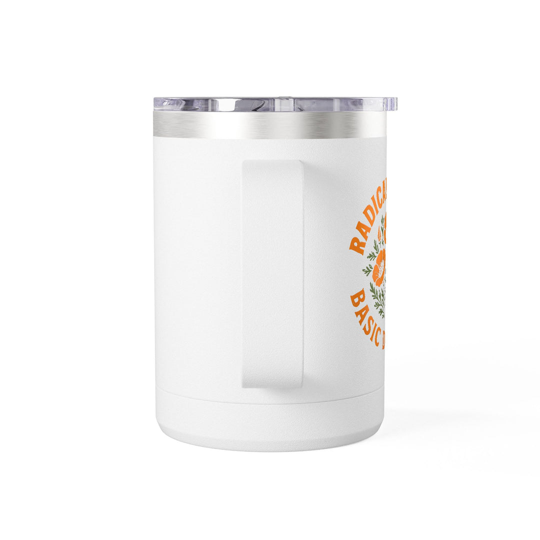 Radicalized by Basic Decency - Poppies – Coffee Mug Tumbler, 15oz