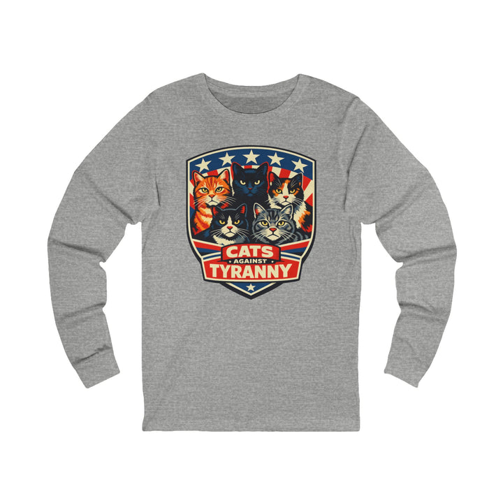 Cats Against Tyranny - Unisex Long Sleeve Shirt