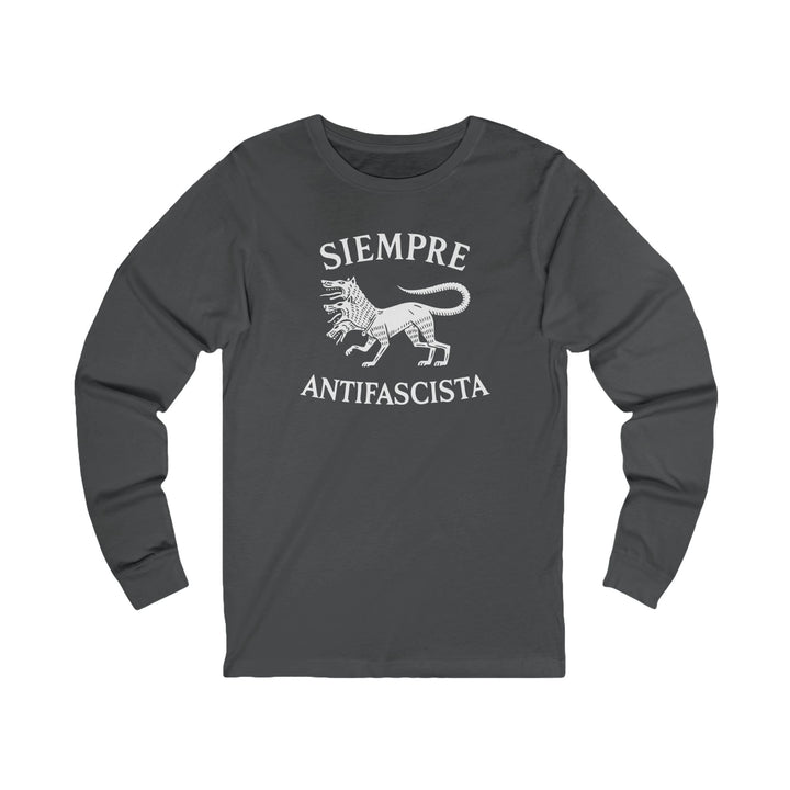 Siempre Antifascista Graphic – Unisex Long Sleeve Shirt
