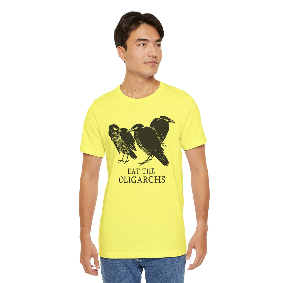 Eat the Oligarchs Crow – Unisex T-Shirt