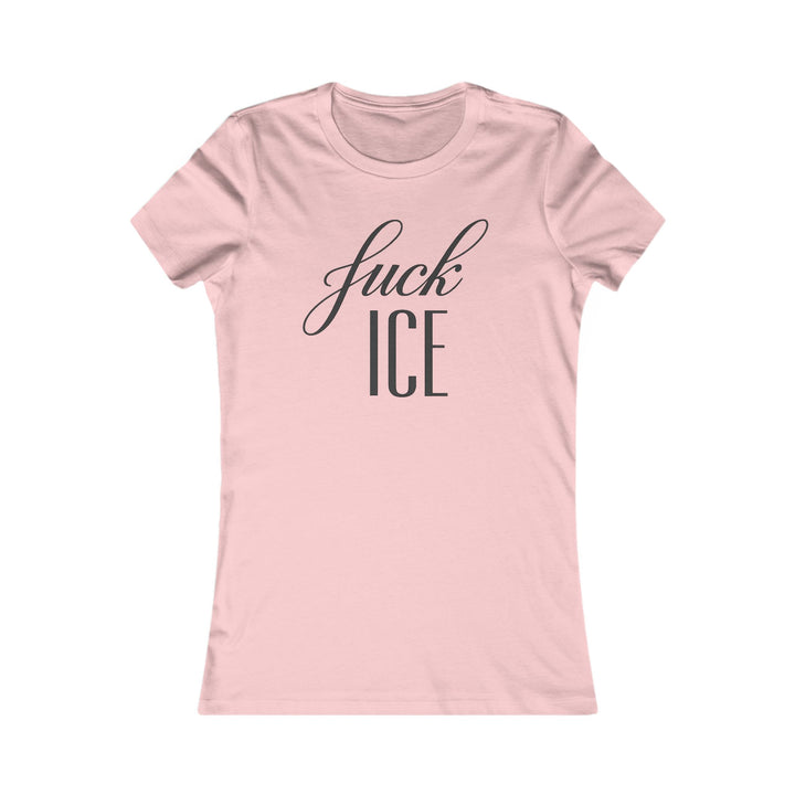 F*ck ICE Cursive Graphic – Women’s Fitted T-Shirt