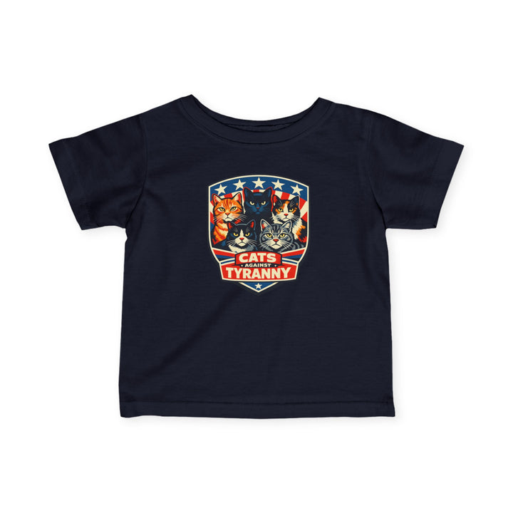 Cats Against Tyranny - Infant T-Shirt