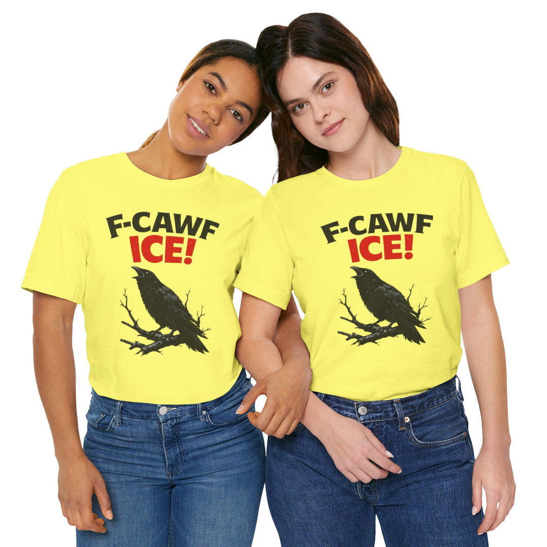 F-CAWF ICE! Crow – Unisex T-Shirt